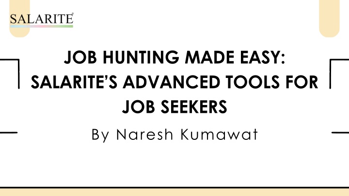 job hunting made easy salarite s advanced tools