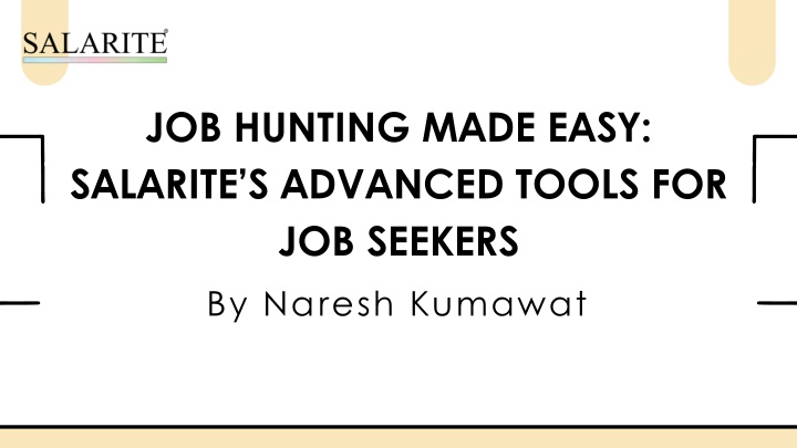 job hunting made easy salarite s advanced tools