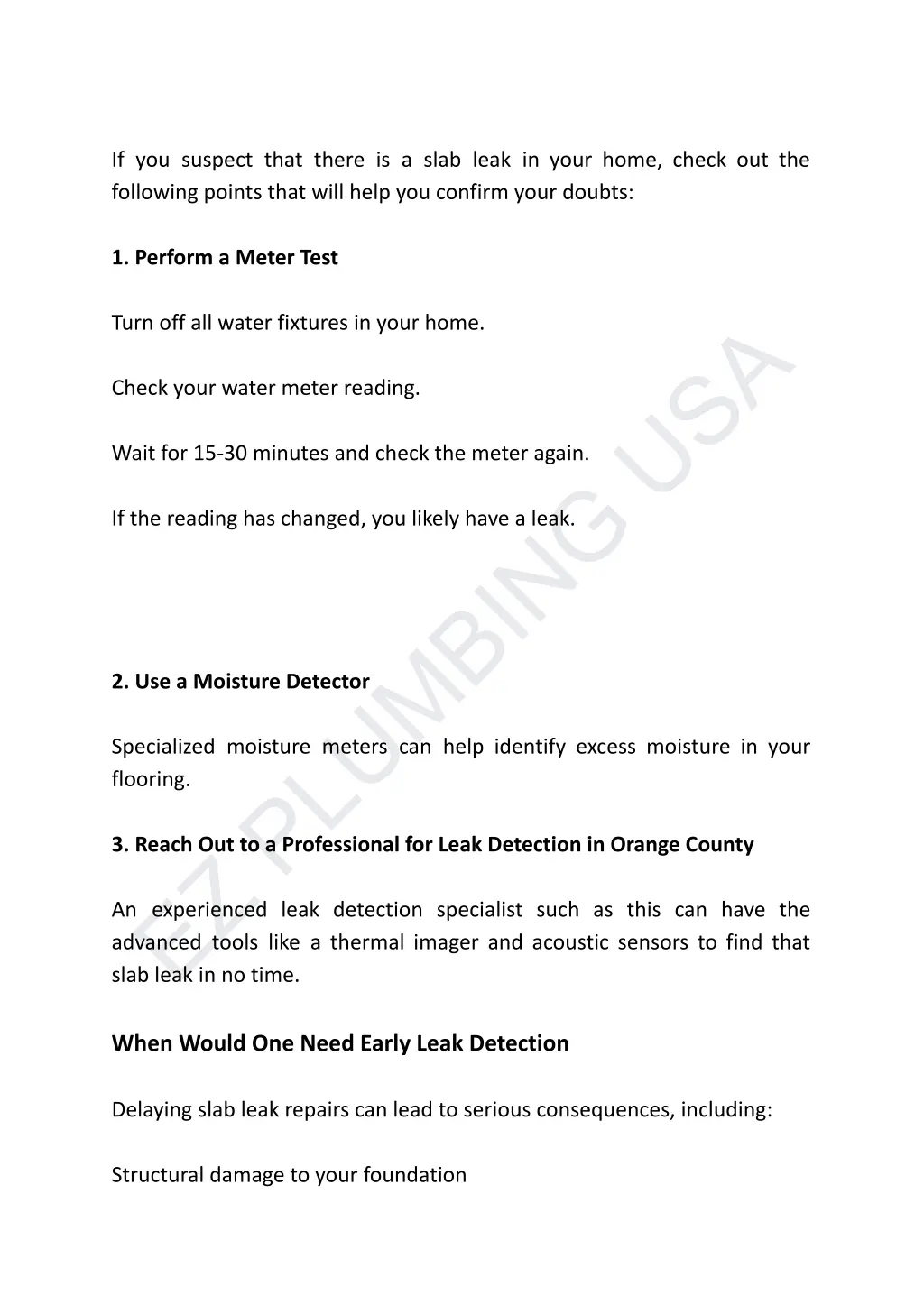 if you suspect that there is a slab leak in your