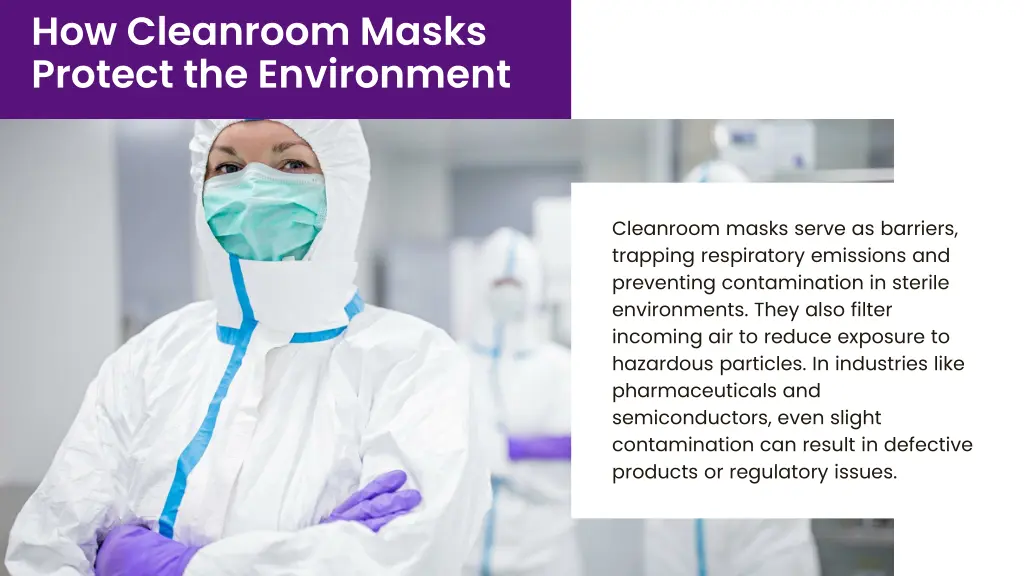 how cleanroom masks protect the environment