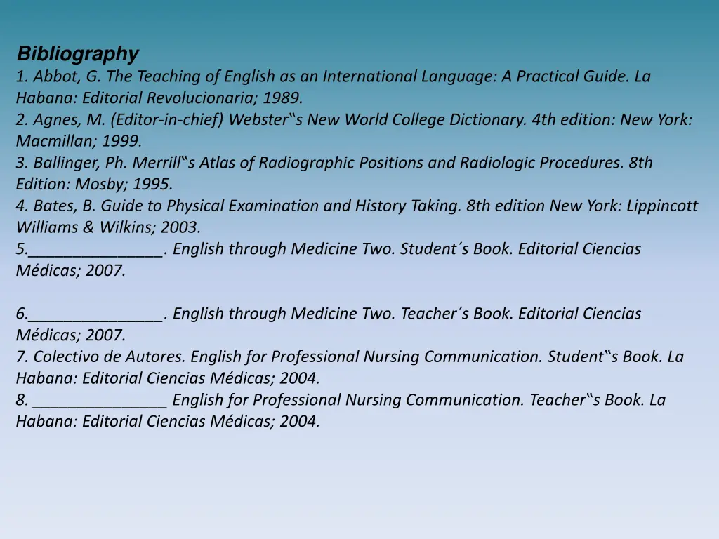 bibliography 1 abbot g the teaching of english