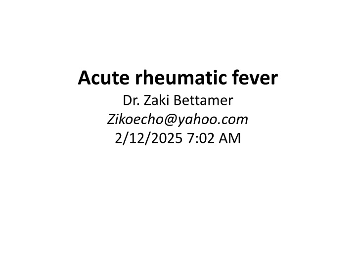 acute rheumatic fever dr zaki bettamer
