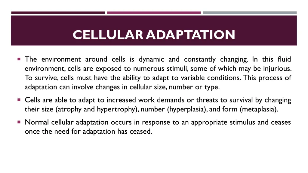 cellular adaptation
