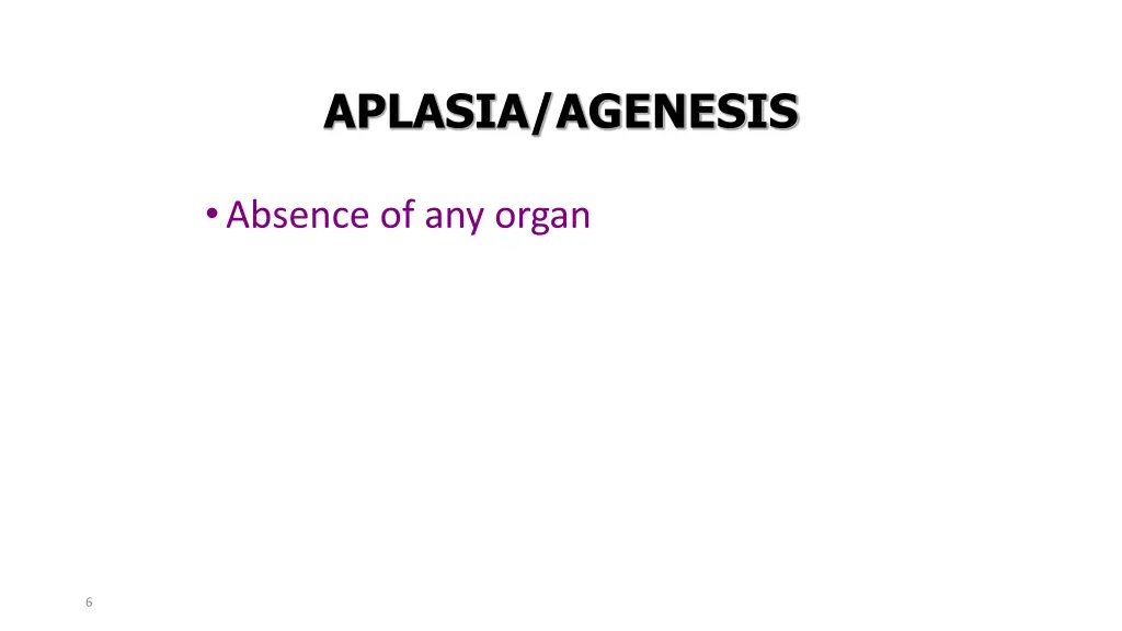 aplasia agenesis