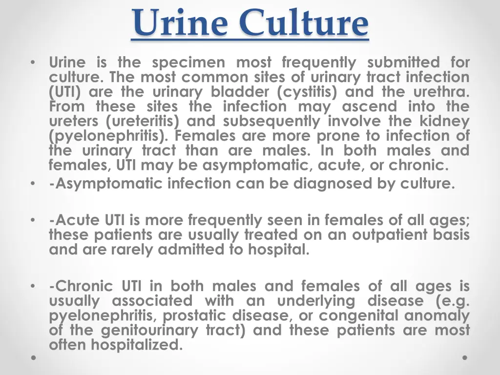 urine culture urine is the specimen most