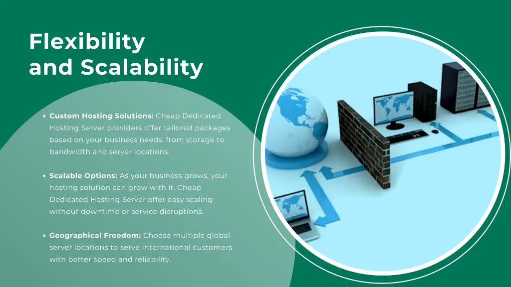 flexibility and scalability