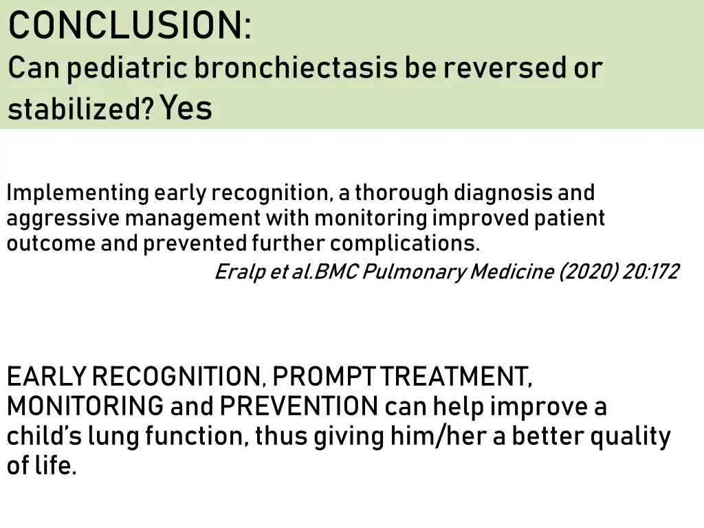 conclusion can pediatric bronchiectasis