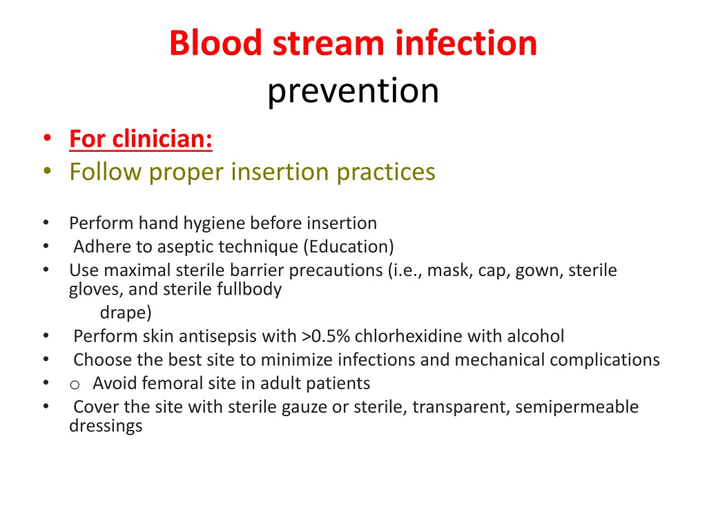 blood stream infection prevention for clinician