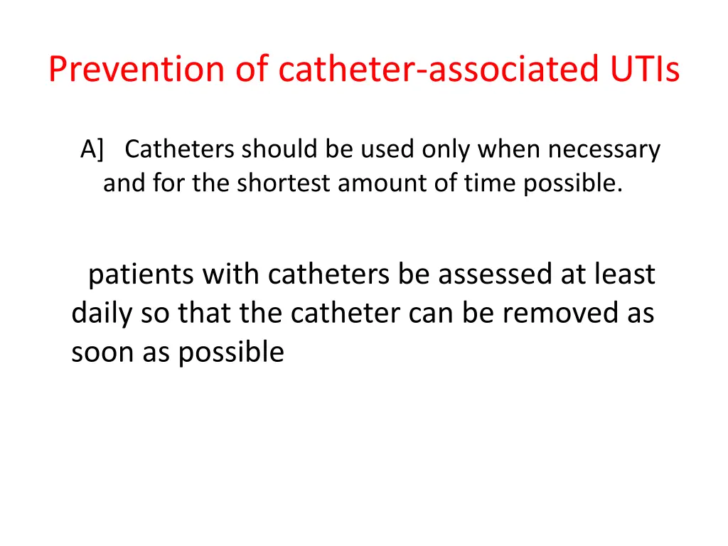 prevention of catheter associated utis