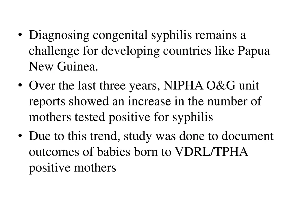 diagnosing congenital syphilis remains