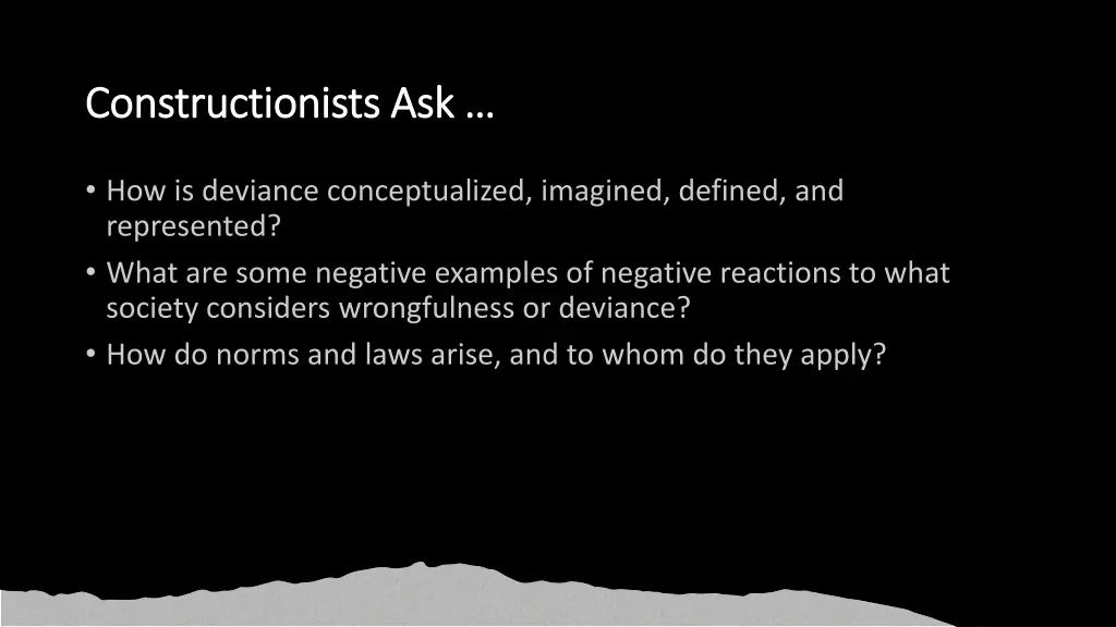 constructionists ask constructionists ask