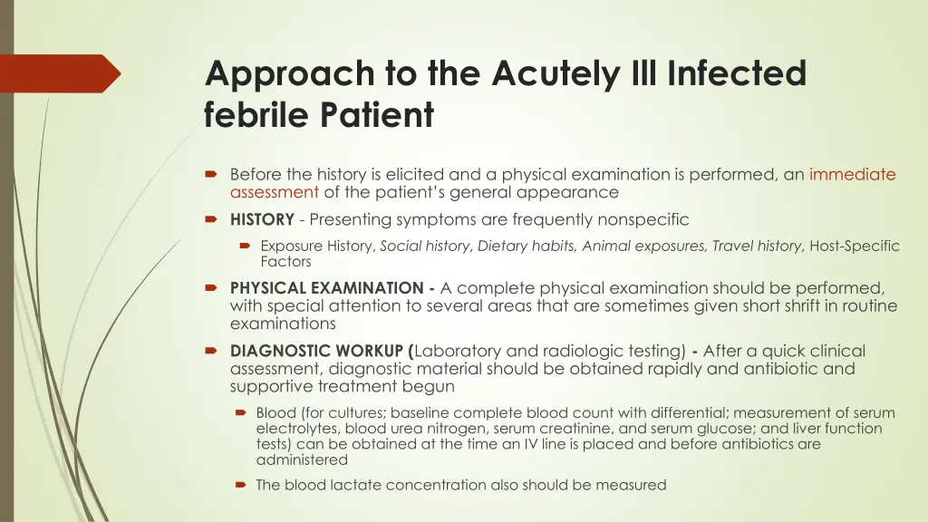 approach to the acutely ill infected febrile