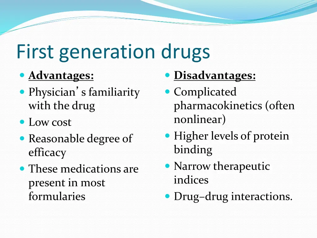 first generation drugs