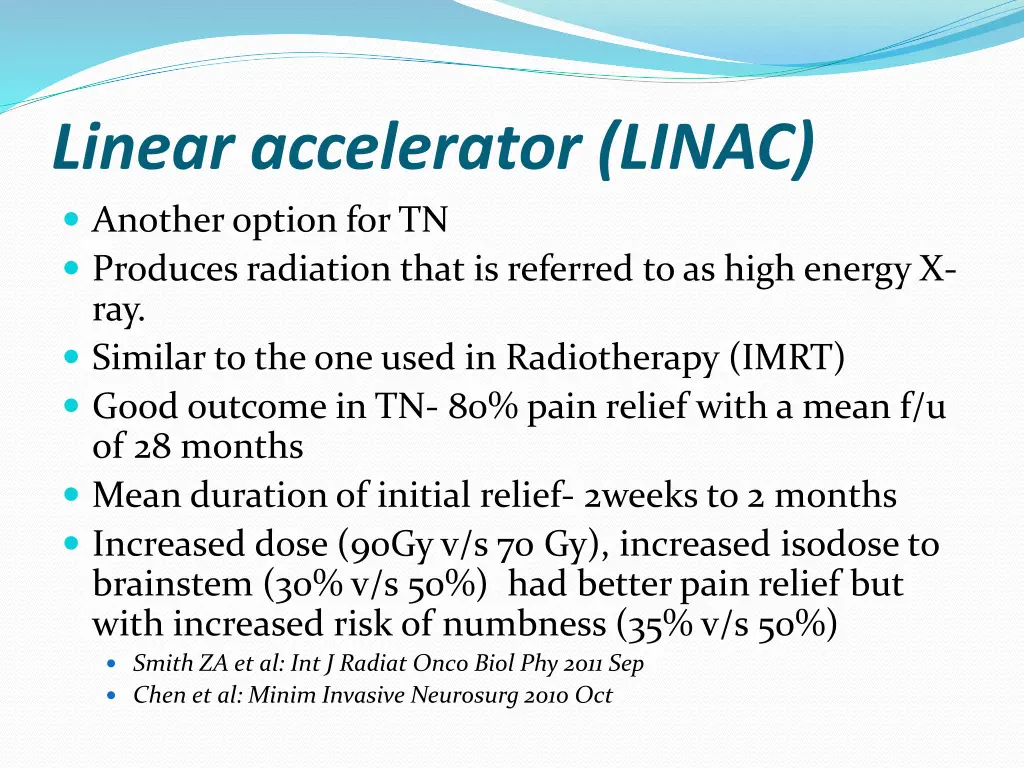 linear accelerator linac another option