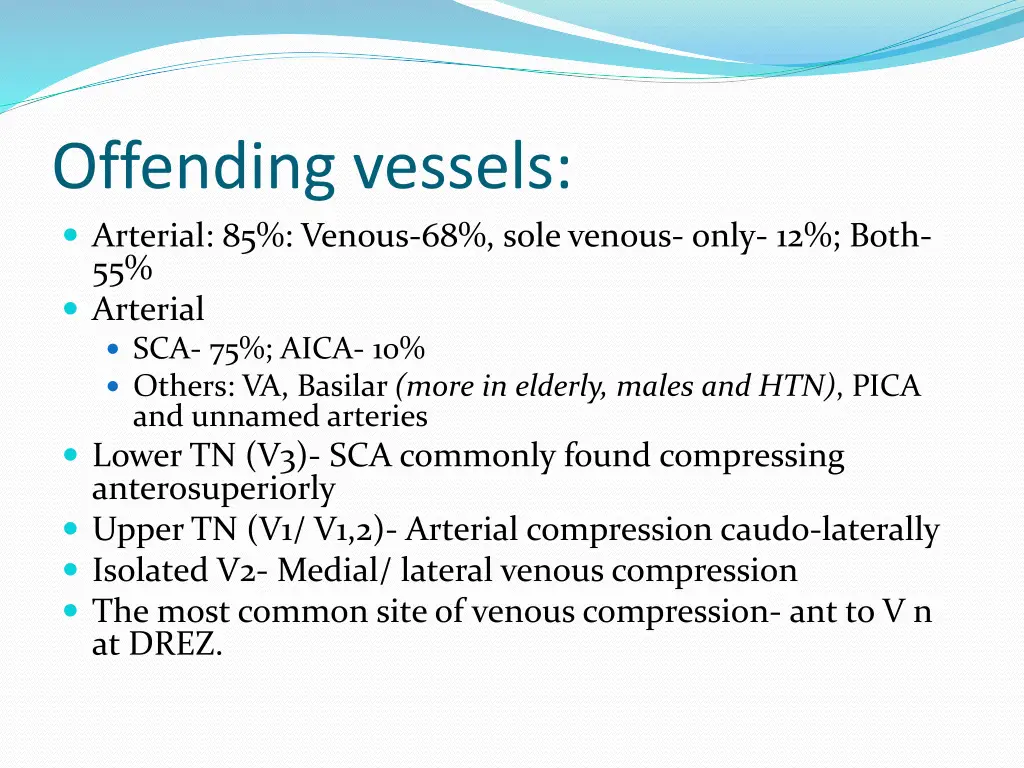 offending vessels arterial 85 venous 68 sole