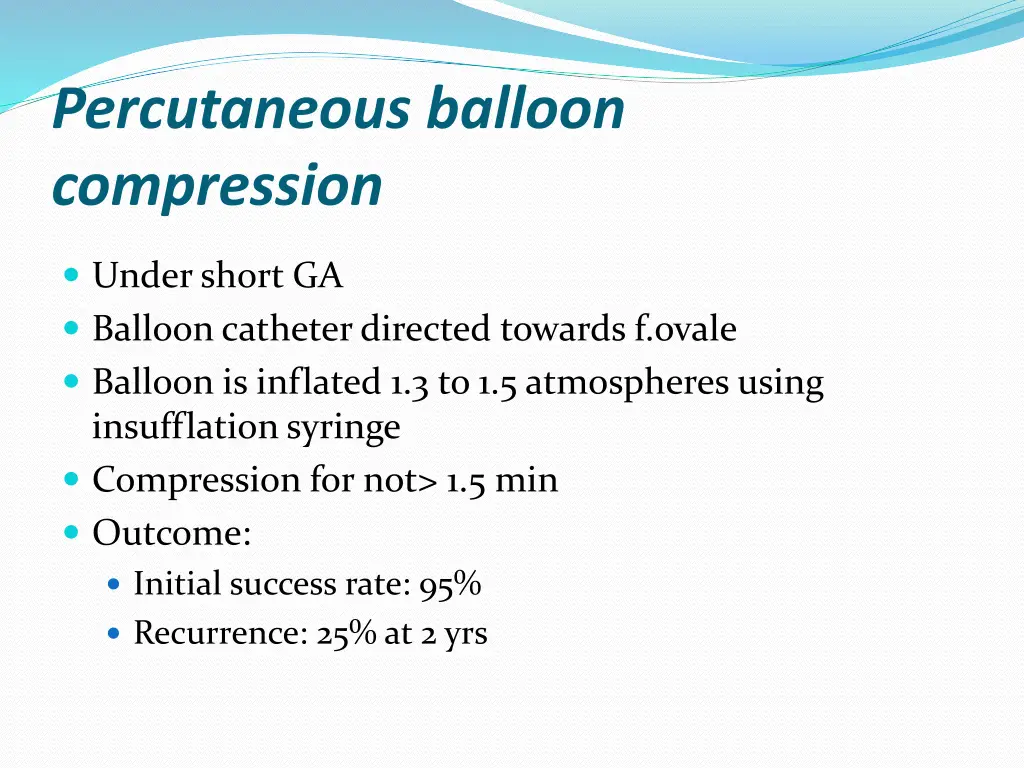 percutaneous balloon compression