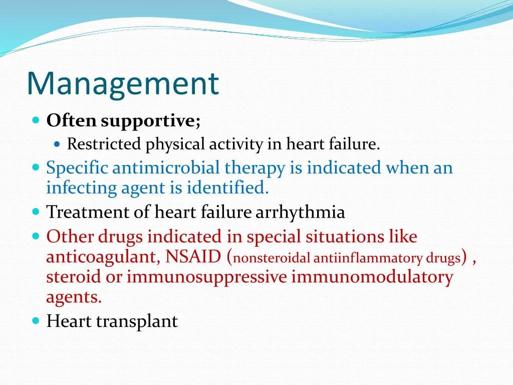 management often supportive restricted physical