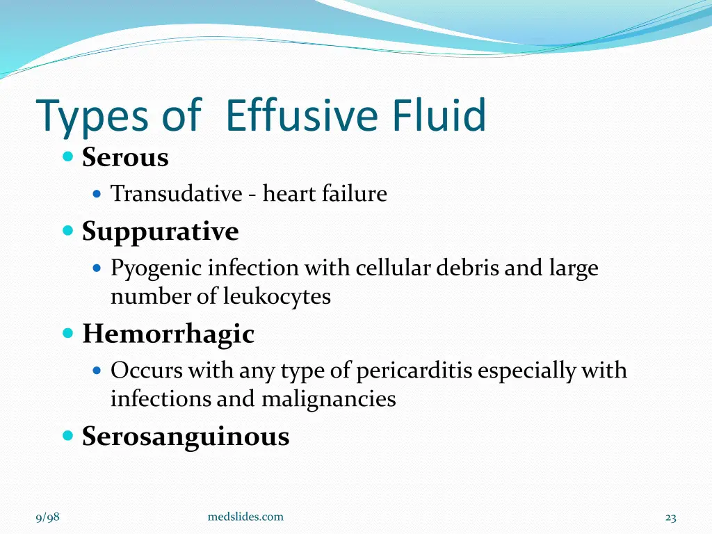 types of effusive fluid serous
