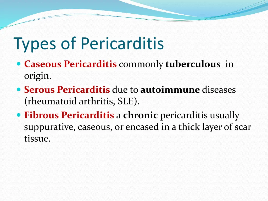 types of pericarditis