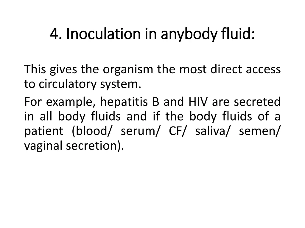 4 4 inoculation in anybody fluid inoculation