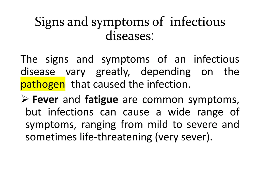 signs and symptoms of infectious diseases
