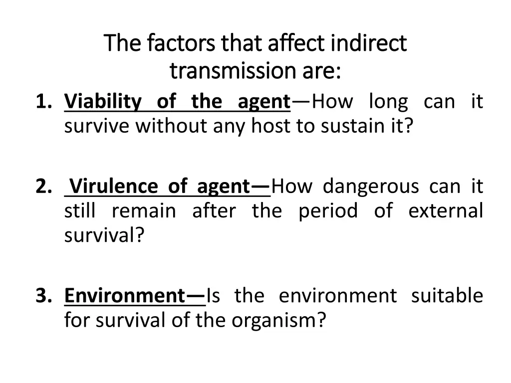 the factors that affect indirect the factors that