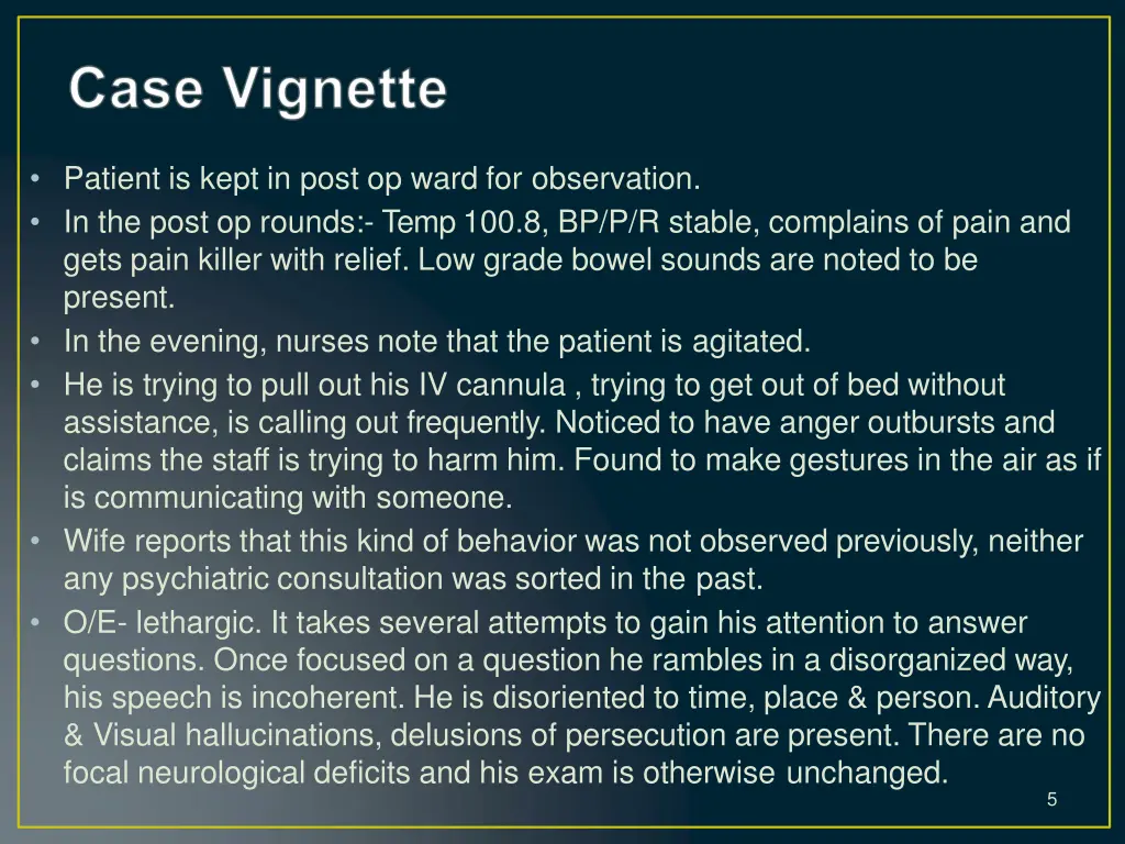 patient is kept in post op ward for observation