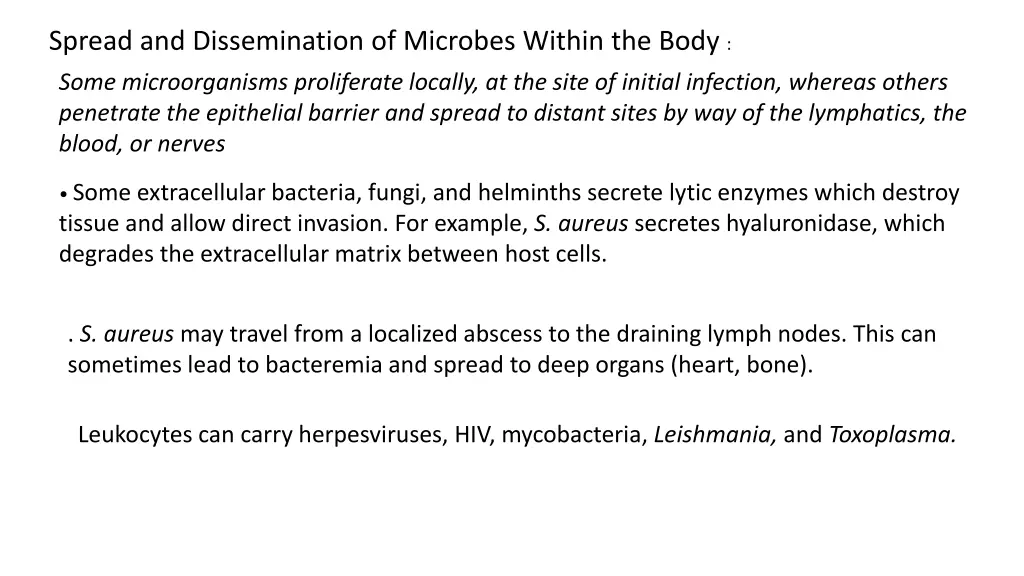 spread and dissemination of microbes within