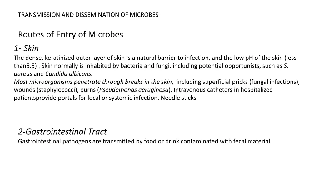 transmission and dissemination of microbes