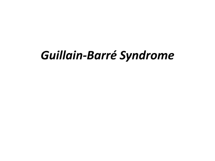 guillain barr syndrome