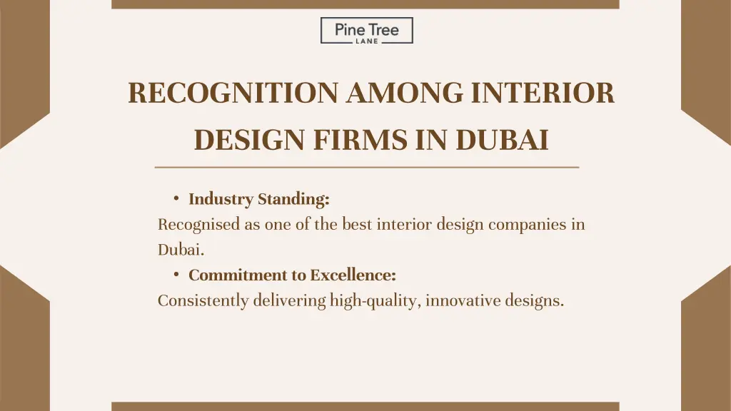 recognition among interior design firms in dubai