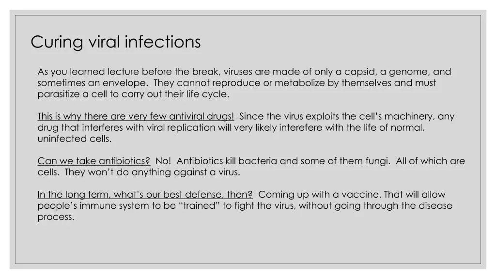 curing viral infections