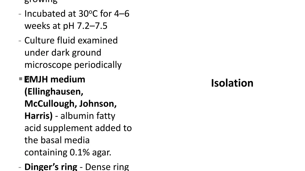 growing incubated at 30 o c for 4 6 weeks