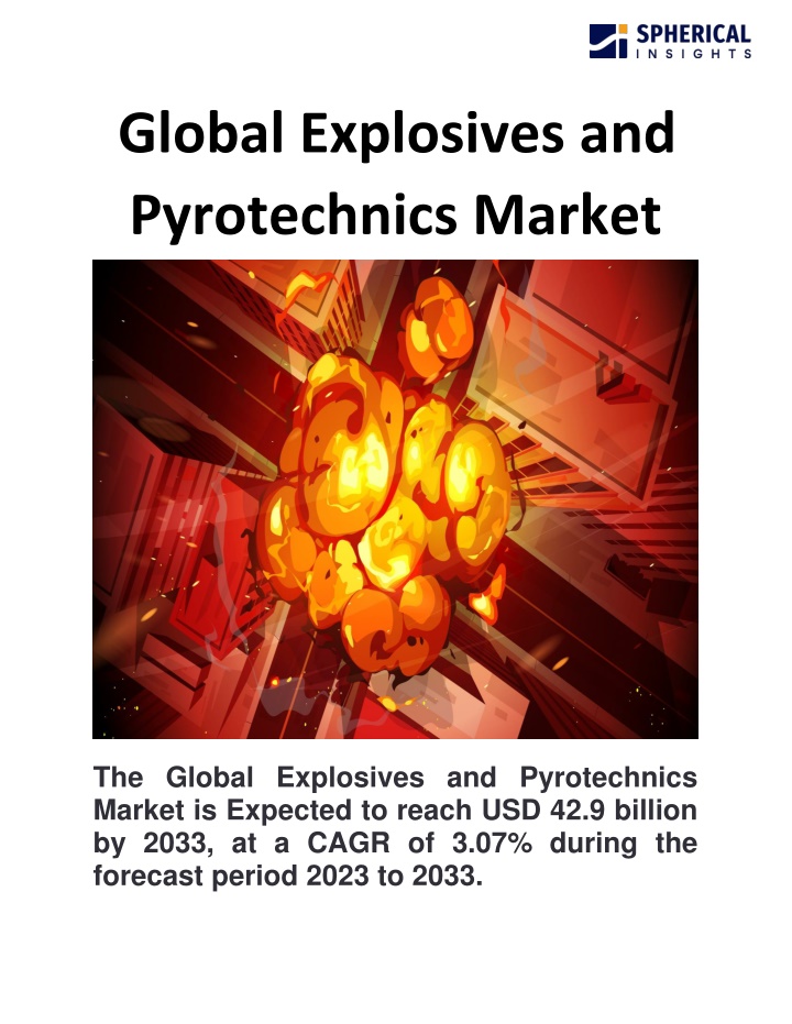 global explosives and pyrotechnics market