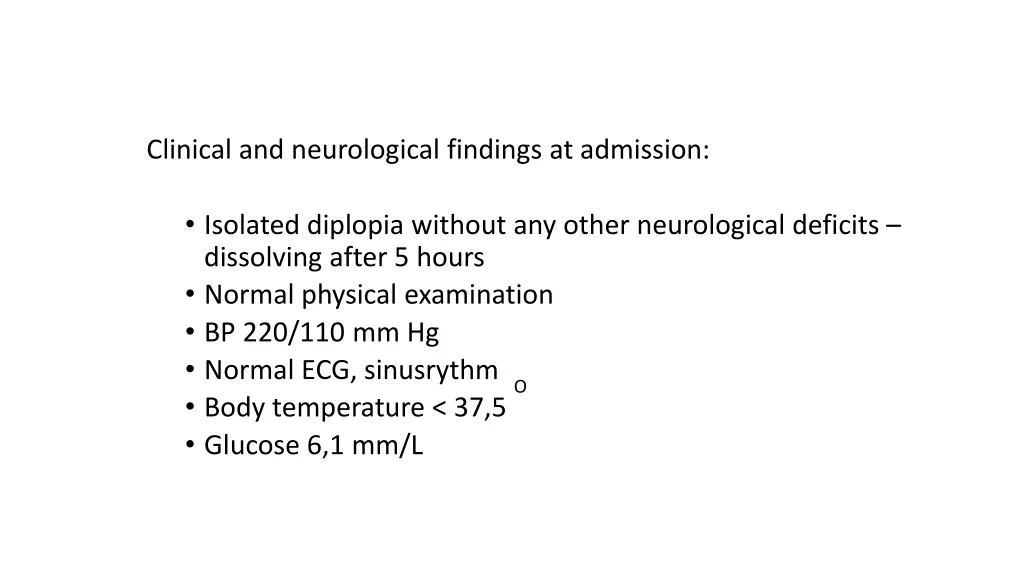 clinical and neurological findings at admission
