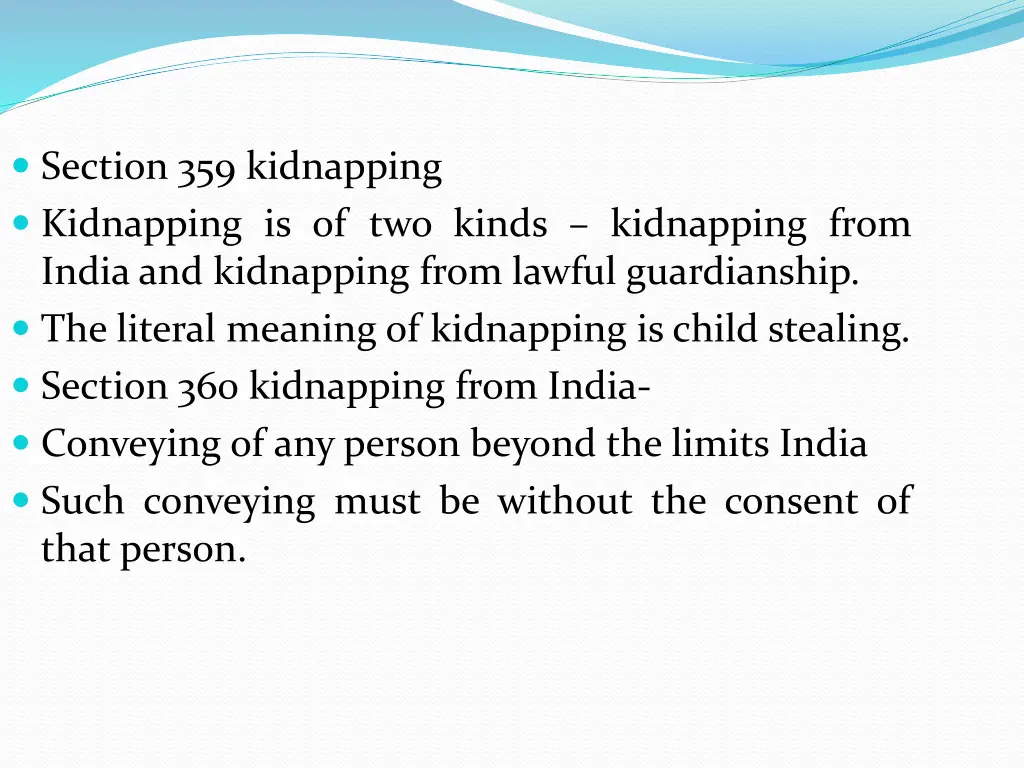 section 359 kidnapping kidnapping is of two kinds