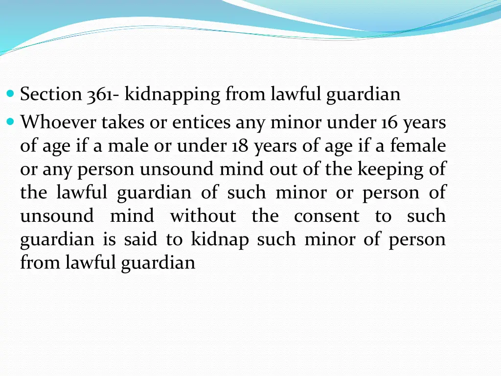 section 361 kidnapping from lawful guardian