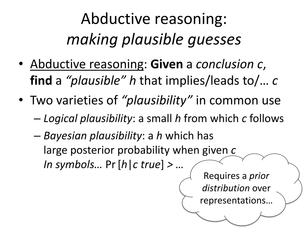 abductive reasoning making plausible guesses