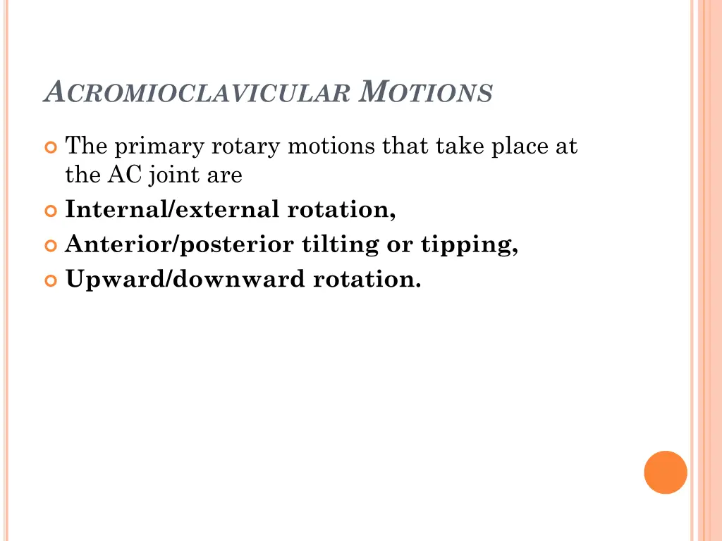 a cromioclavicular m otions