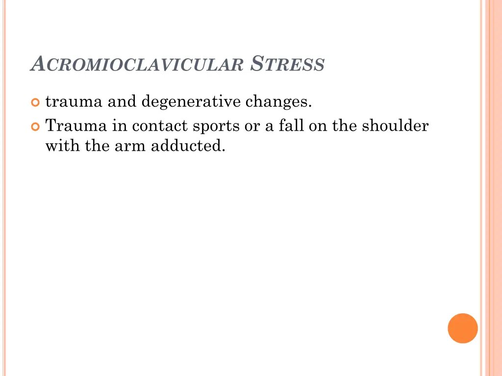 a cromioclavicular s tress
