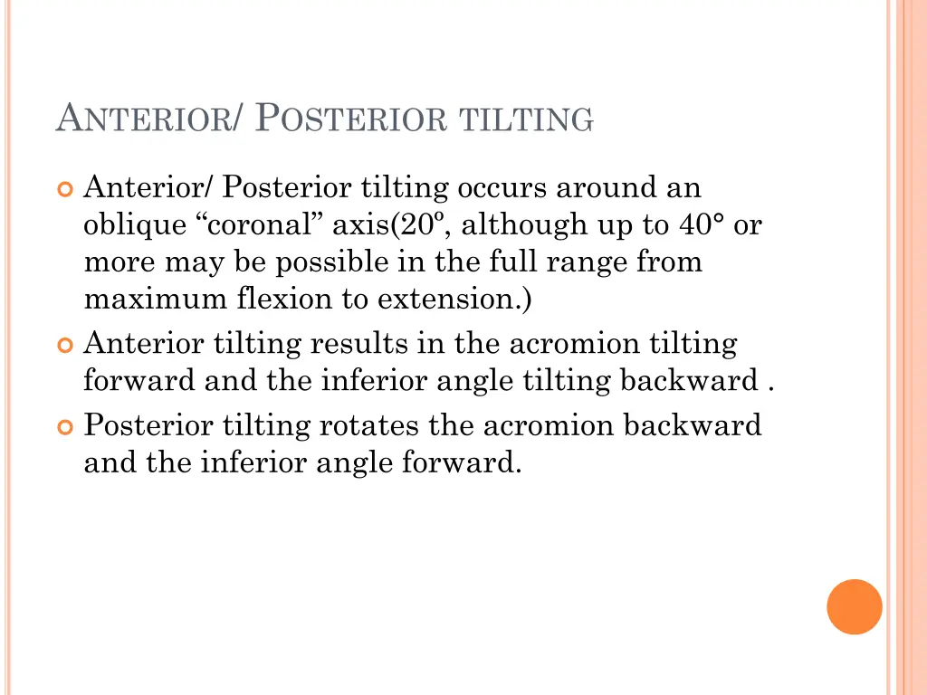 a nterior p osterior tilting