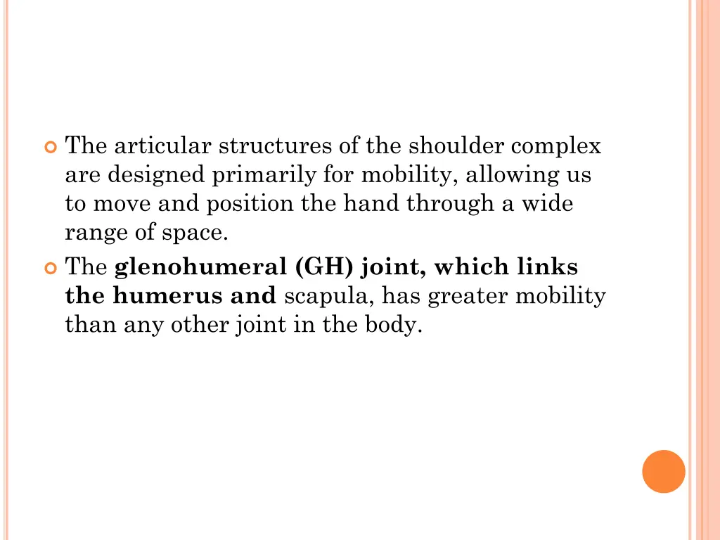 the articular structures of the shoulder complex