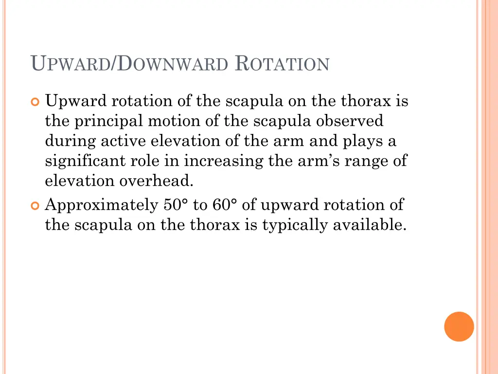 u pward d ownward r otation 1