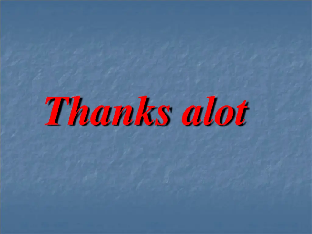 thanks alot