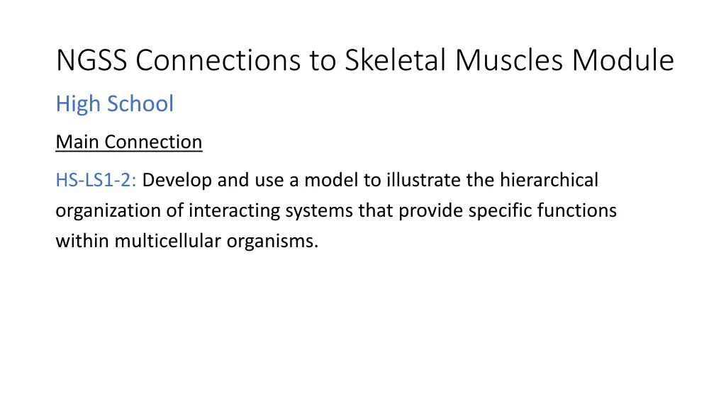 ngss connections to skeletal muscles module