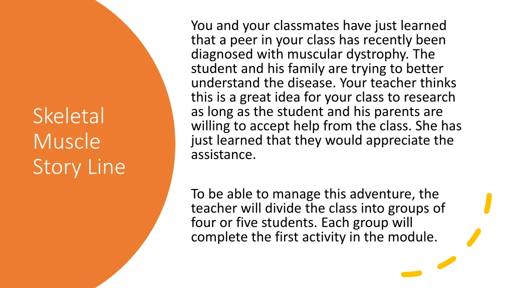 you and your classmates have just learned that