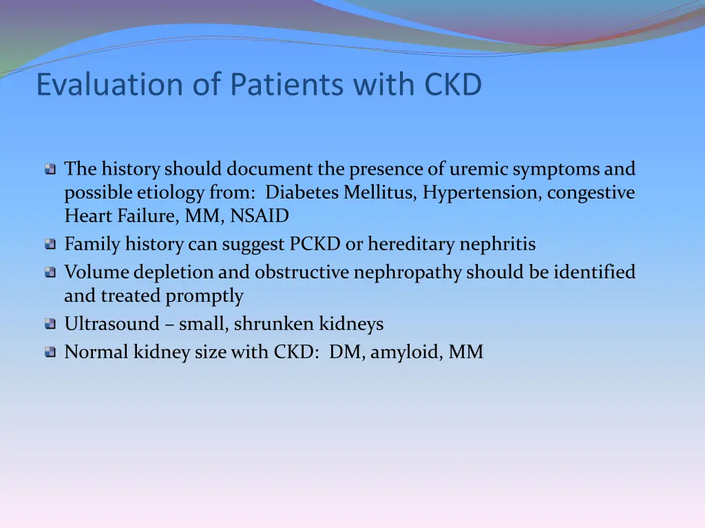 evaluation of patients with ckd