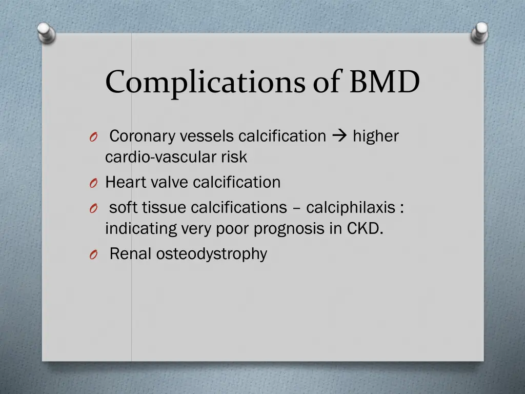 complications of bmd