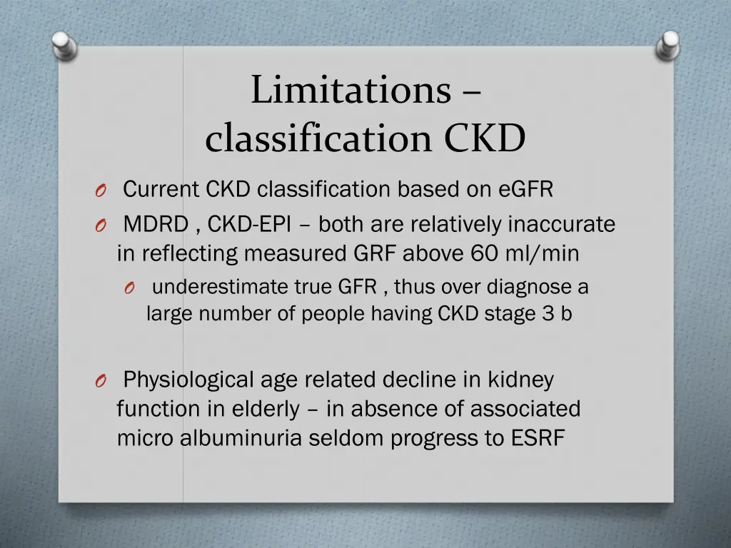limitations classification ckd