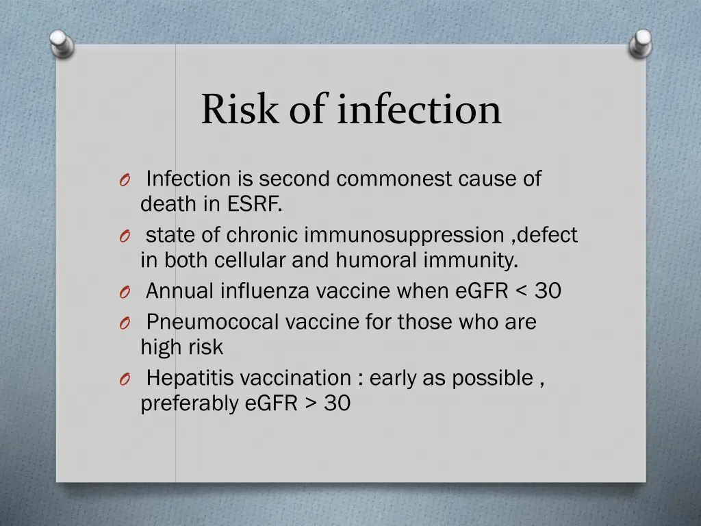 risk of infection